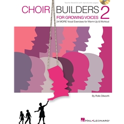 Choir Builders for Growing Voices 2