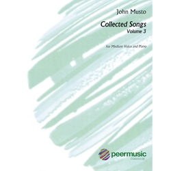 Collected Songs, Volume 3 - Medium Voice
