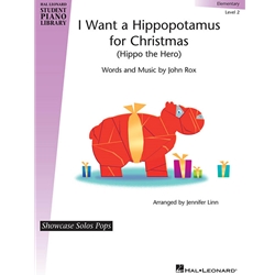 I Want a Hippopotamus for Christmas (Hippo the Hero) - Elementary Piano