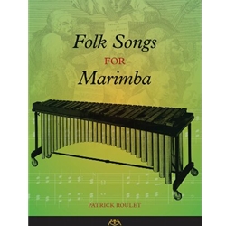 Folk Songs for Marimba