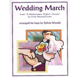 Wedding March (from A Midsummer Night's Dream) - Harp