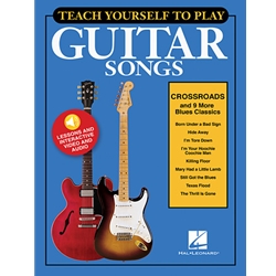 Teach Yourself to Play Crossroads and 9 More Blues Classics - Guitar