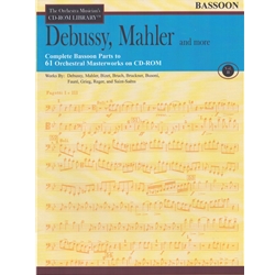 Orchestra Musician's CD-ROM Library, Vol. 2: Debussy, Mahler and More - Bassoon