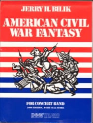 American Civil War Fantasy - Concert Band