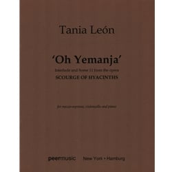 Oh Yemanja - for Mezzo-Soprano, Cello and Piano