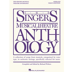 Singer's Musical Theatre Anthology: Teen's Edition - Soprano