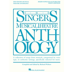 Singer's Musical Theatre Anthology: Teen's Edition -  Mezzo-Soprano/Alto