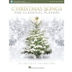 Christmas Songs for Classical Players - Flute and Piano