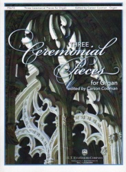 3 Ceremonial Pieces - Organ