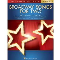 Broadway Songs for Two -  Trombones
