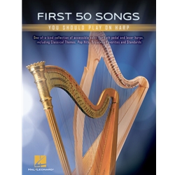 First 50 Songs You Should Play on Harp - Harp