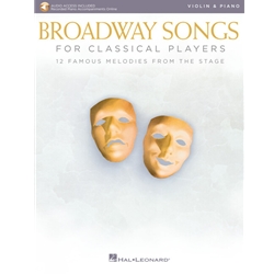 Broadway Songs for Classical Players - Violin and Piano