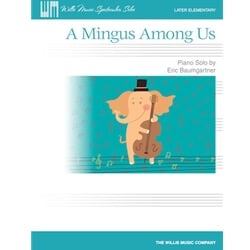 Mingus Among Us, A - Piano Teaching Piece