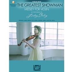 Greatest Showman: Medley for Violin - Violin w/ Audio Accomp.