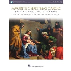 Favorite Christmas Carols for Classical Players - Violin and Piano