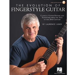 Evolution of Fingerstyle Guitar - Classical Guitar Anthology