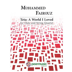 Teta: A World I Loved - Flute and String Quartet