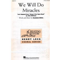 We Will Do Miracles - 2-Part