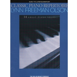 Classic Piano Repertoire: Lynn Freeman Olson (Early - Later Elementary)