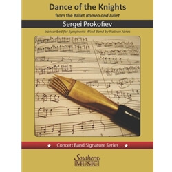 Dance of the Knights (Romeo and Juliet) - Concert Band
