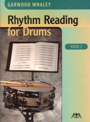 Rhythm Reading for Drums, Book 2 - Snare Drum Method