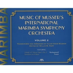 Music of Musser's International Marimba Symphony Orchestra, Volume 2