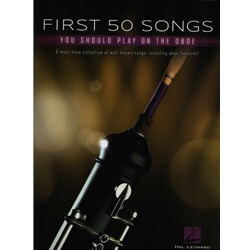 First 50 Songs You Should Play on the Oboe