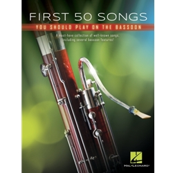 First 50 Songs You Should Play on the Bassoon
