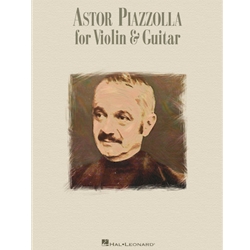 Astor Piazzolla for Violin and Guitar