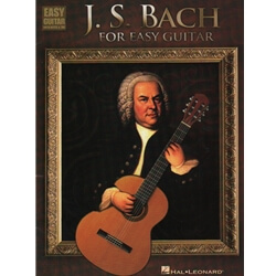 J. S. Bach for Easy Guitar - Classical Guitar