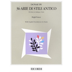 36 Arie di Stile Antico - High Voice and Piano
