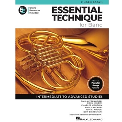 Essential Elements for Band, Book 3 (Essential Technique 2025 Edition) - F Horn