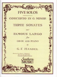 G Minor Concerto, 3 Sonatas, and Famous Largo - Oboe and Piano