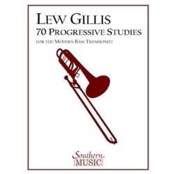 70 Progressive Studies for the Modern Bass Trombonist