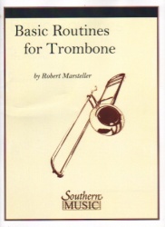 Basic Routines - Trombone