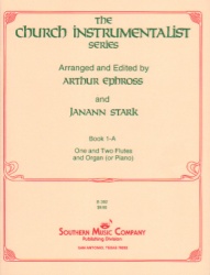 Church Instrumentalist Book 1A - Flute (Solo and Duet) and Organ (or Piano)