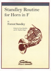 Standley Routine for Horn in F