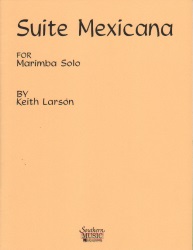 Suite Mexicana - Marimba Solo