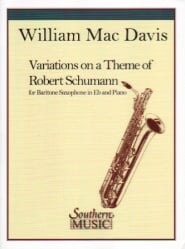 Variations on a Theme of Schumann - Baritone Sax and Piano