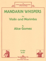 Mandarin Whispers - Violin and Marimba