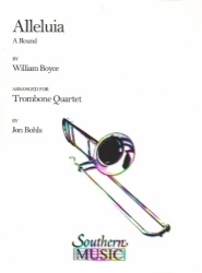 Alleluia: A Round - Trombone Quartet