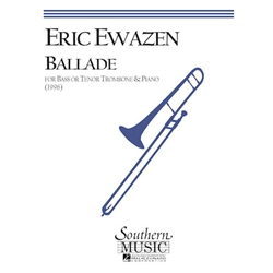 Ballade - Bass (or Tenor) Trombone and Piano