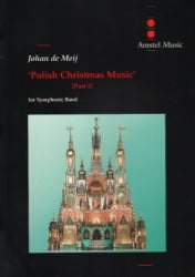 Polish Christmas Music, Part 1 - Symphonic Band (Score)