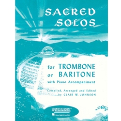 Sacred Solos for Trombone (or Baritone B.C.) with Piano