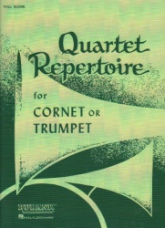 Quartet Repertoire for Cornet or Trumpet - Score