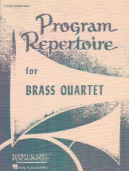 Program Repertoire for Brass Quartet - F Horn (3rd Part)