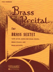 Brass Recital for Brass Sextet - 1st Trombone Part