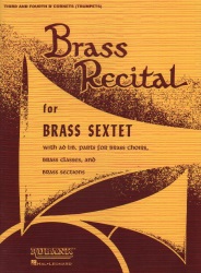 Brass Recital for Brass Sextet - 3rd and 4th Cornet/Trumpet Parts