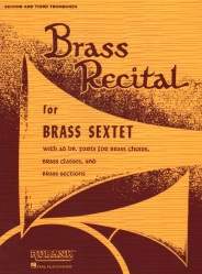 Brass Recital for Brass Sextet - 2nd and 3rd Trombone Parts