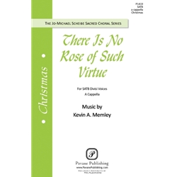 There Is No Rose of Such Virtue - SATB a cappella